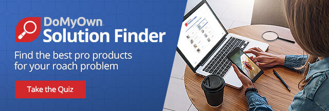 DoMyOwn Solution Finder - Find the best pro products for your roach problem |Take the Quiz|