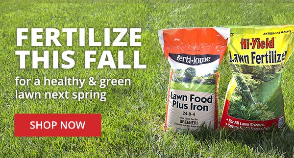 Fertilize this Fall for a healthy & Green Lawn Next Spring |SHOP NOW|